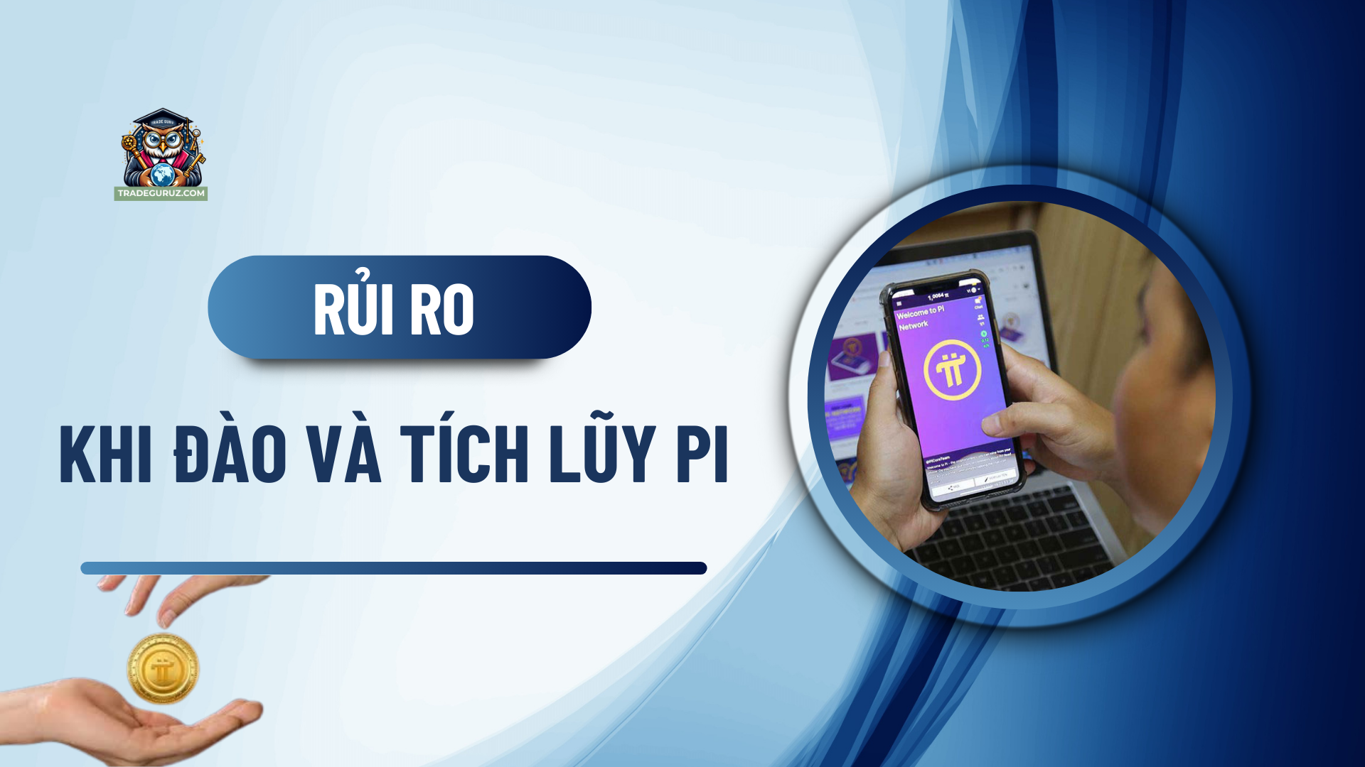 Rủi ro khi tham gia đào và tích lũy đồng Pi